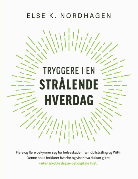 Tryggere i en strålende hverdag