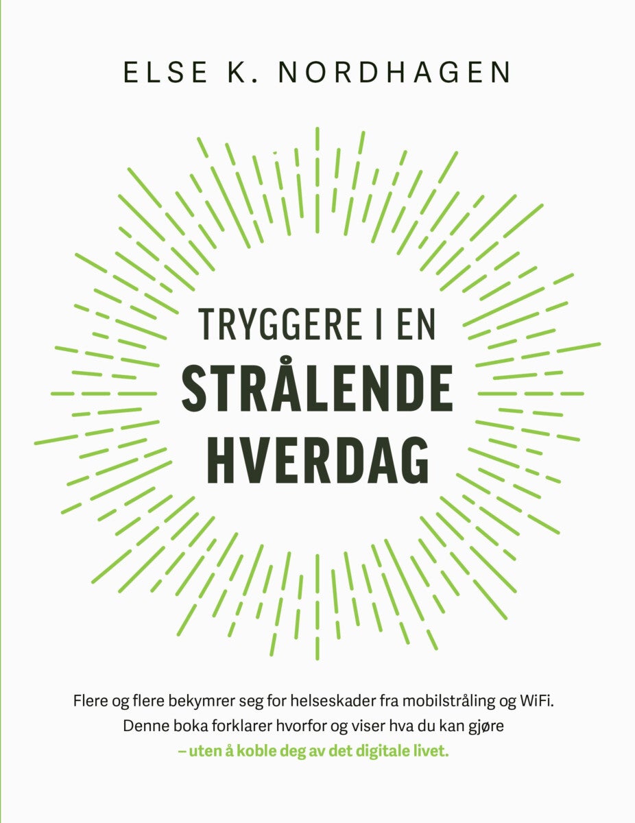 Tryggere i en strålende hverdag