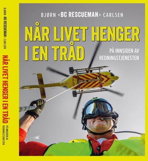 Når livet henger i en tråd - på innsiden av redningstjenesten
