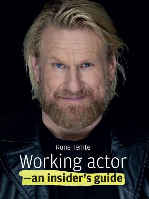 Working actor - an insider's guide