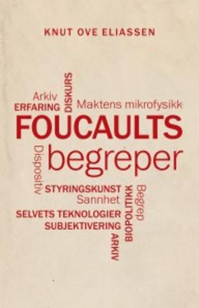 Bilde av Foucaults Begreper Av Knut Ove Eliassen