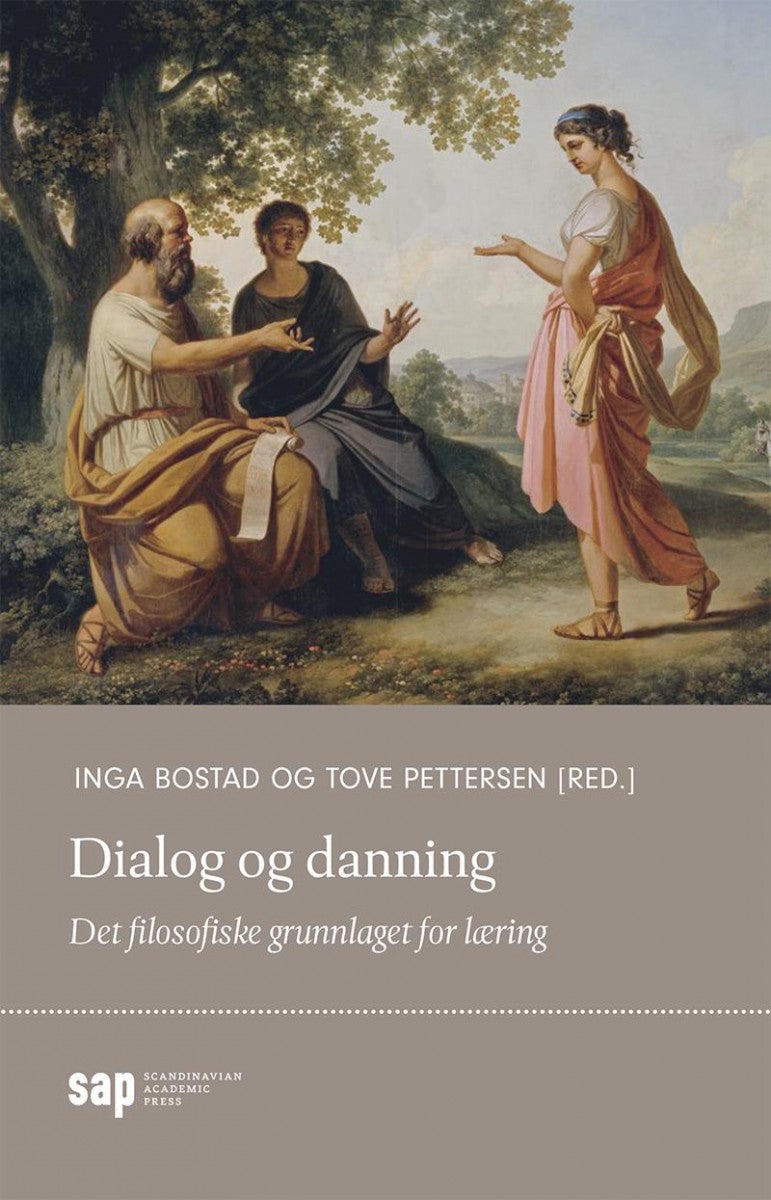 Bilde av Dialog Og Danning Av Inga Bostad, Tove Pettersen