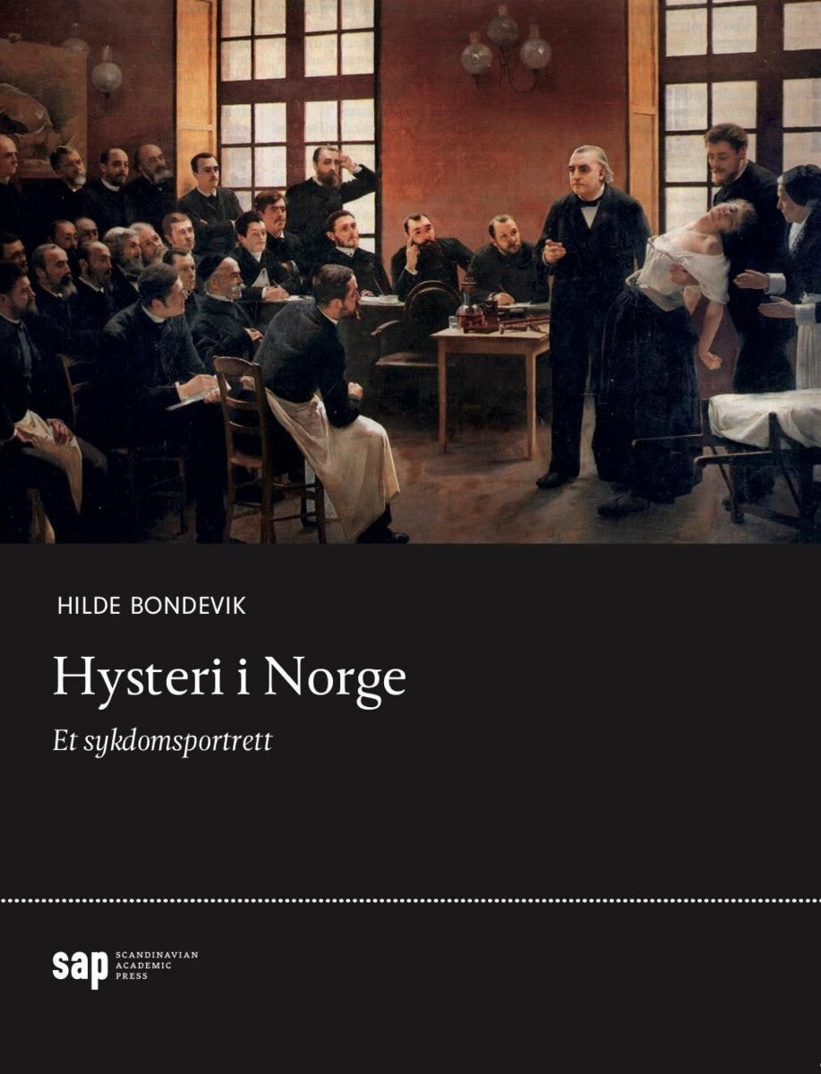 Hysteri i Norge - et sykdomsportrett