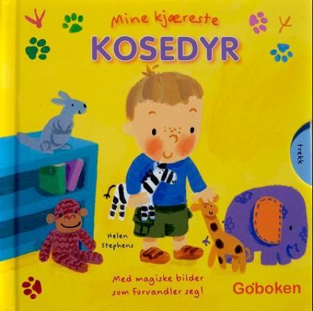 Mine kjæreste kosedyr - med magiske bilder som forvandler seg!