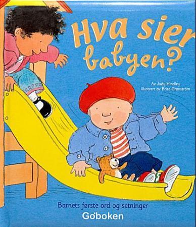 Hva sier babyen? - barnets første ord og setninger