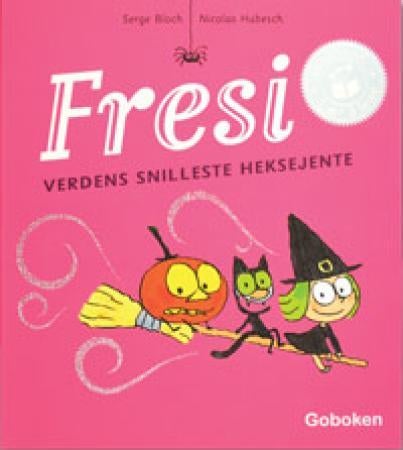 Fresi - verdens snilleste heksejente