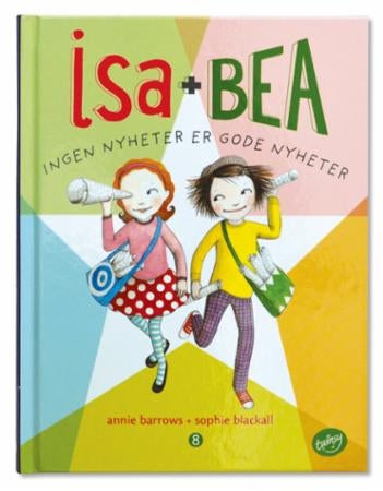 Isa + Bea - ingen nyheter er gode nyheter