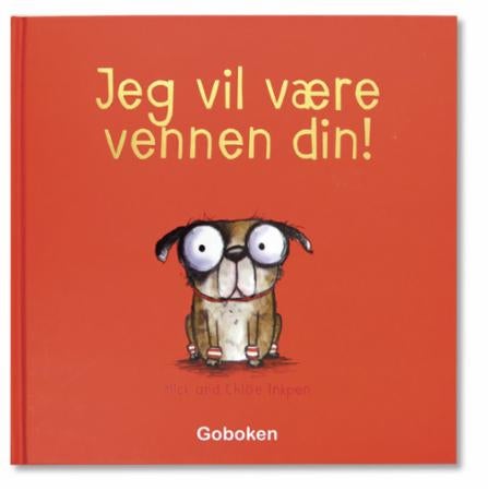 Jeg vil være vennen din!