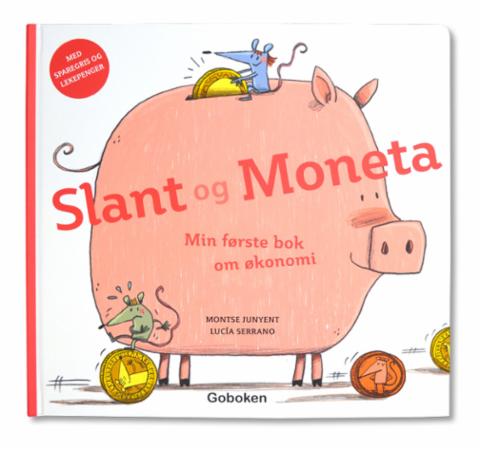 Slant og Moneta - min første bok om økonomi