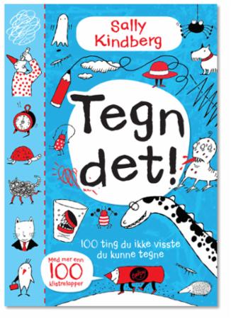 Tegn det! - 100 ting du ikke visste du kunne tegne