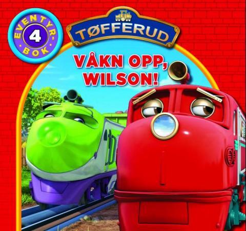 Våkn opp, Wilson! - eventyrbok 4
