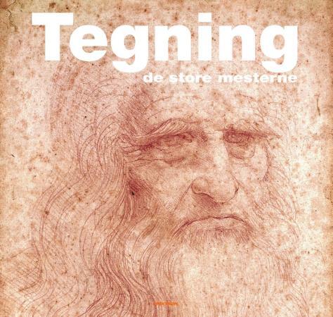Tegning = Teckning : mästare = Tegningens mestre = Piirtäjä : mestarit - de store mesterne