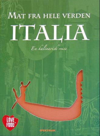 Italia - en kulinarisk reise