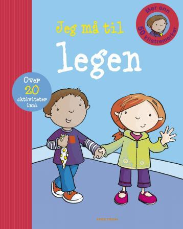 Jeg må til legen. Mer enn 50 klistremerker og 20 aktiviteter