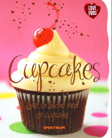 Cupcakes - livet er bedre med en cupcake