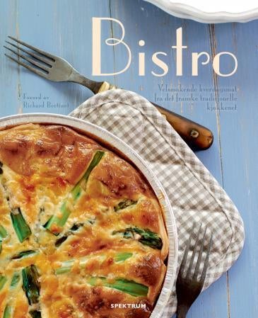 Bistro - velsmakende hverdagsretter fra det franske tradisjonelle kjøkkenet