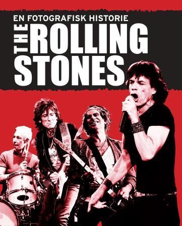 The Rolling stones - en fotografisk historie