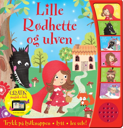 Rødhette og ulven - trykk på lydknappen, lytt, les selv!