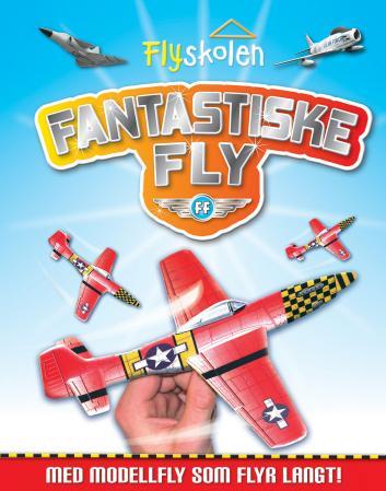 Fantastiske fly - flyskolen