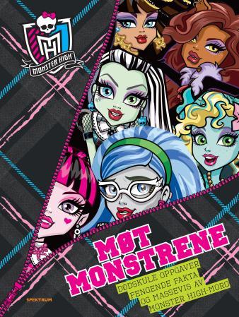 Møt monstrene - dødskule oppgaver, fengende faka og massevis av monster high-moro