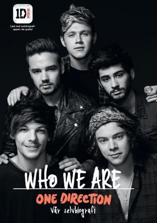 One Direction - who we are : vår selvbiografi