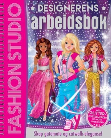 Designerens arbeidsbok. Med press-ut-sjablonger og klistremerke-klær