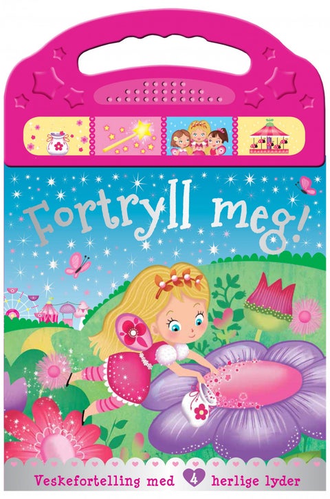 De gode feene - en bærbar fortelling med 4 fantastiske lyder