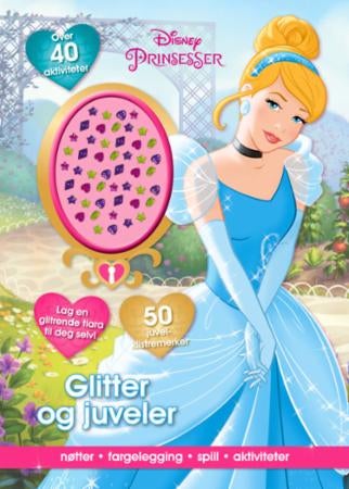 Glitter og juveler. Disney Prinsesser. Nøtter, fargelegging, spill, aktiviteter - nøtter, fargelegging, spill, aktiviteter