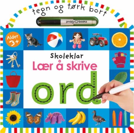 Lær å skrive ord - skoleklar : tegn og tørk bort