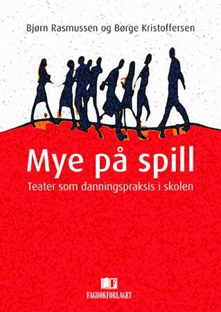 Bilde av Mye På Spill Av Børge Kristoffersen, Bjørn Rasmussen