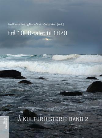 Hå kulturhistorie - band 2 : fra 1000-talet til 1870