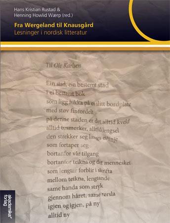 Fra Wergeland til Knausgård - lesninger i nordisk litteratur