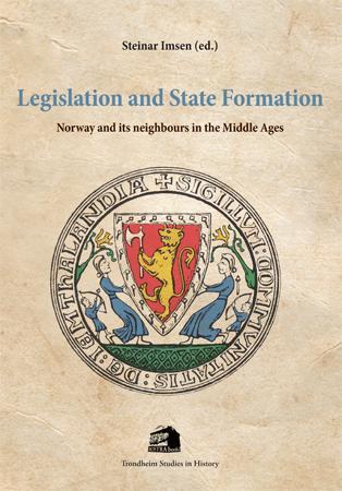 Legislation and state formation - Norway and its neighbours in the middle ages