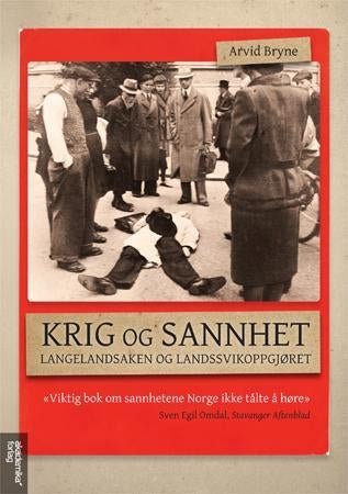 Krig og sannhet - langelandsaken og landssviker oppgjøret