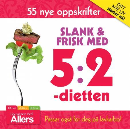 Slank & frisk med 5:2-dietten