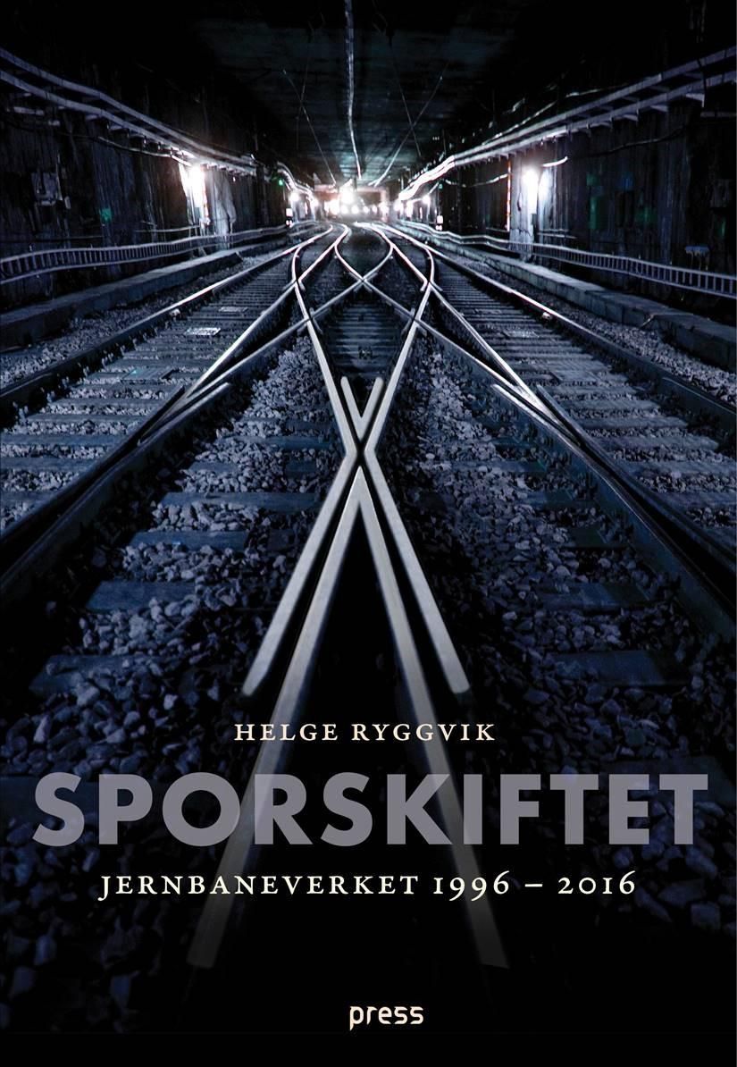 Sporskiftet - Jernbaneverket 1996-2016