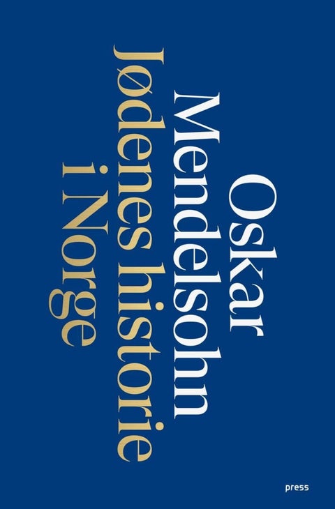 Jødenes historie i Norge - gjennom 300 år