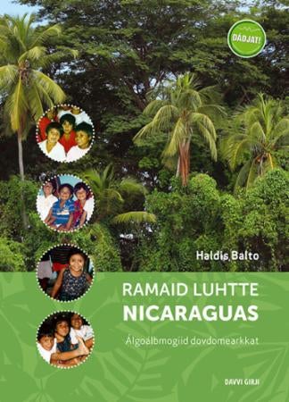 Ramaid luhtte Nicaraguas - álgoálbmogiid dovdomearkkat