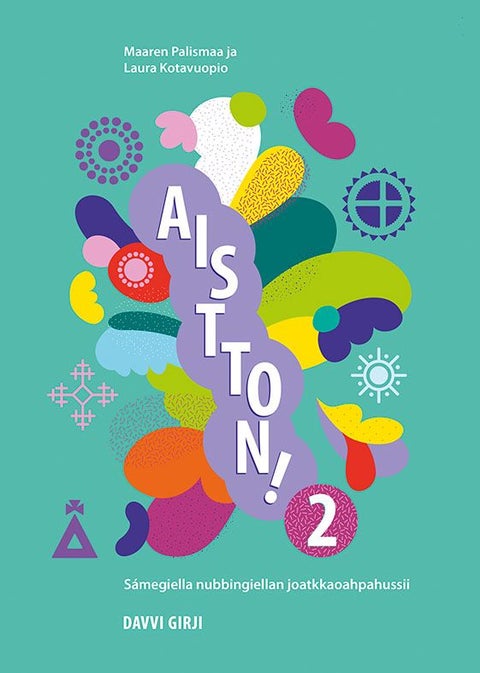 Aistton! 2 - sámegiella nubbingiellan joatkkaoahpahussii