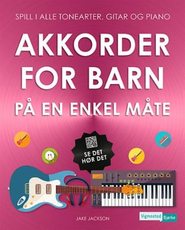 Akkorder for barn på en enkel måte