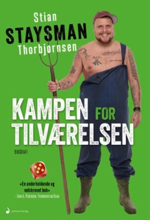 Kampen for tilværelsen - biografi
