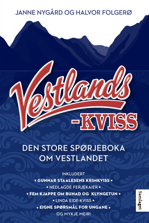 Vestlandskviss - den store spørjeboka om Vestlandet
