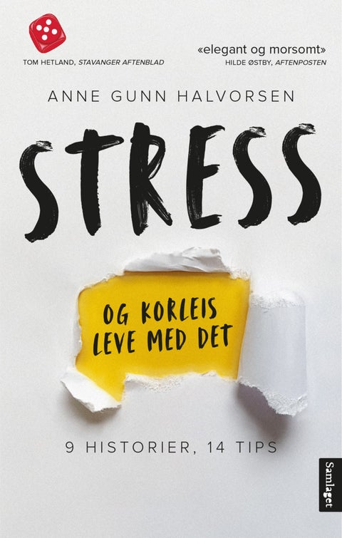 Stress og korleis leve med det - 9 historier, 14 tips