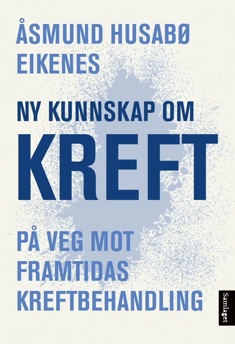 Ny kunnskap om kreft - på veg mot framtidas kreftbehandling