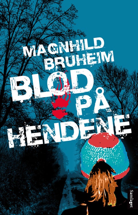 Blod på hendene - roman