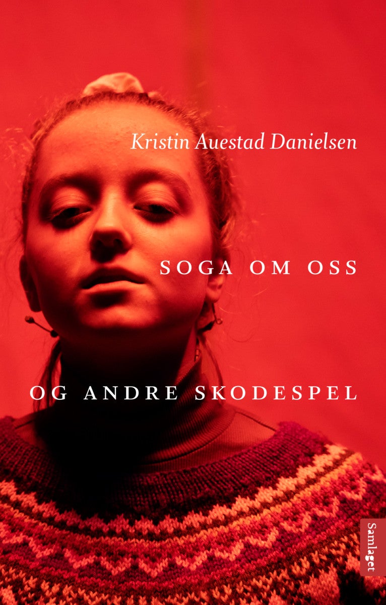 Soga om oss og andre skodespel - dramatikk