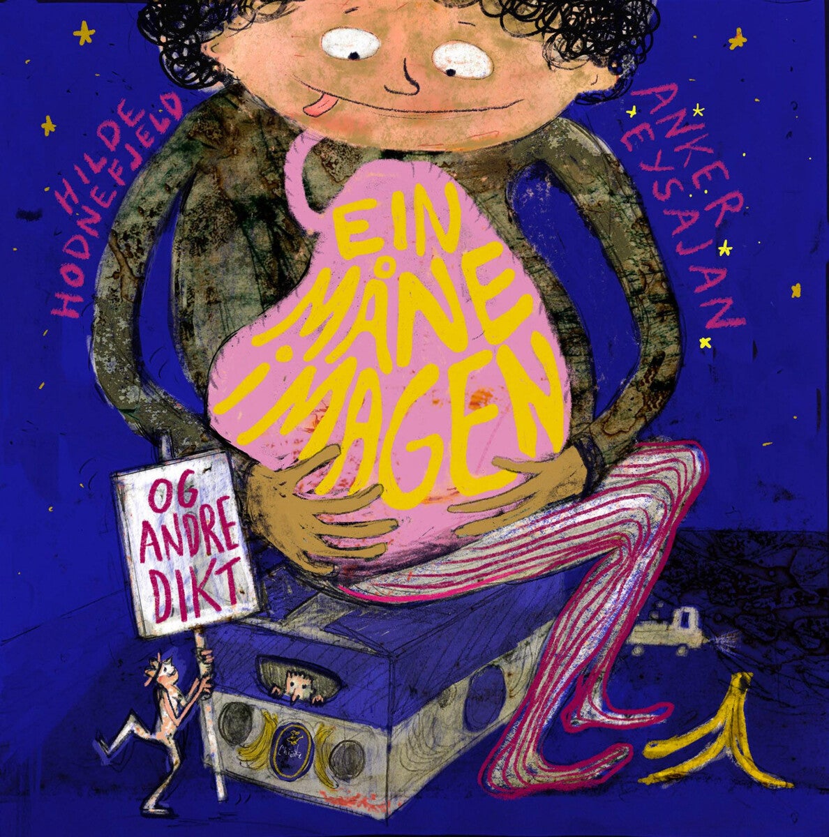 Ein måne i magen - og andre dikt