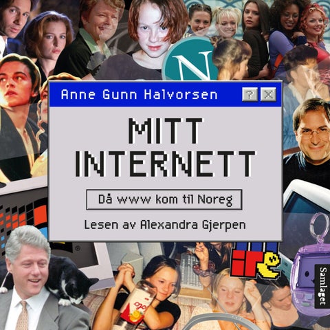 Mitt liv på internett - då www kom til Noreg