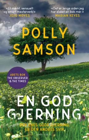 En god gjerning - en roman
