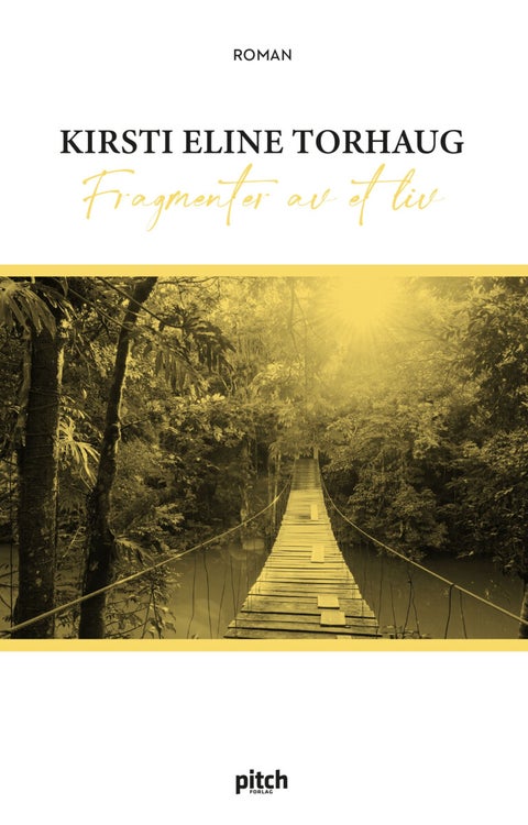 Fragmenter av et liv